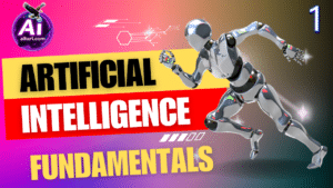 Artificial intelligence fundamentals 2025
